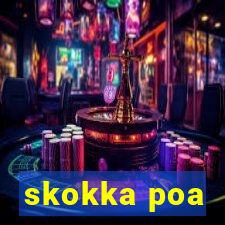 skokka poa